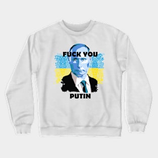 Fck U Putin Crewneck Sweatshirt